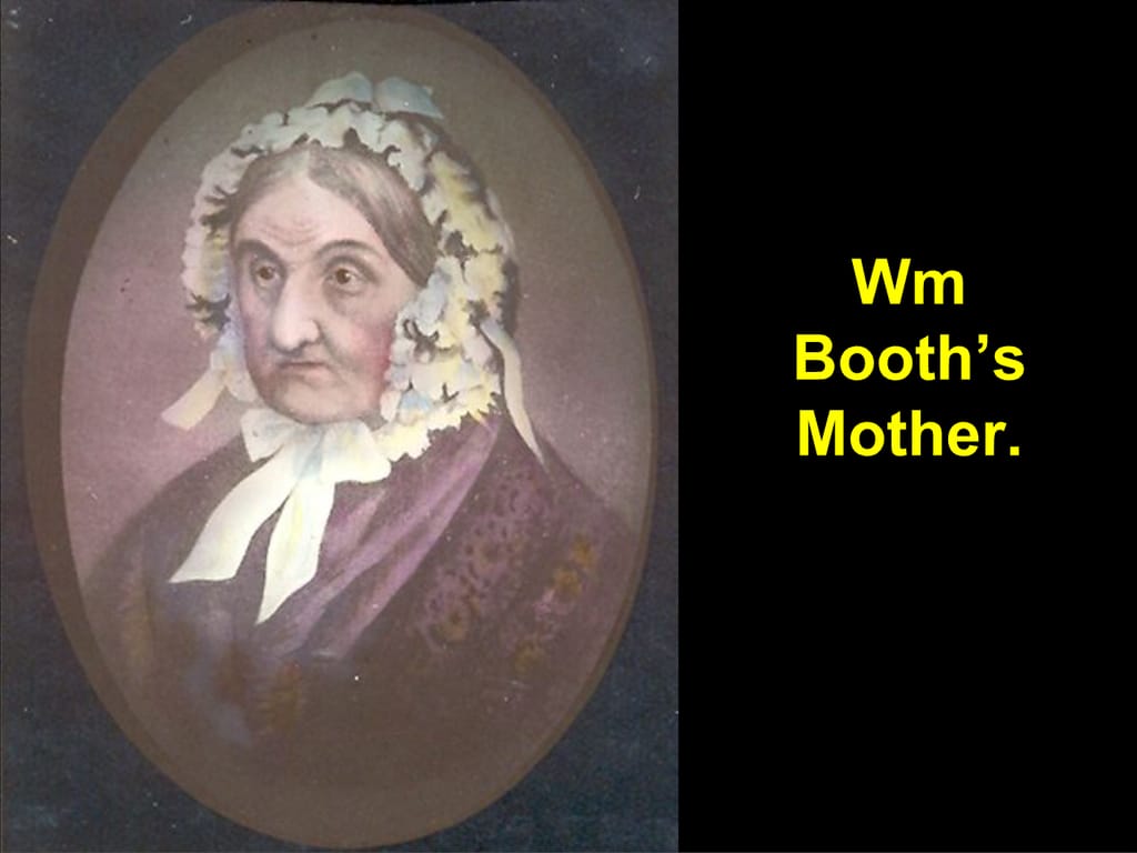 Wm Booth’s Mother.