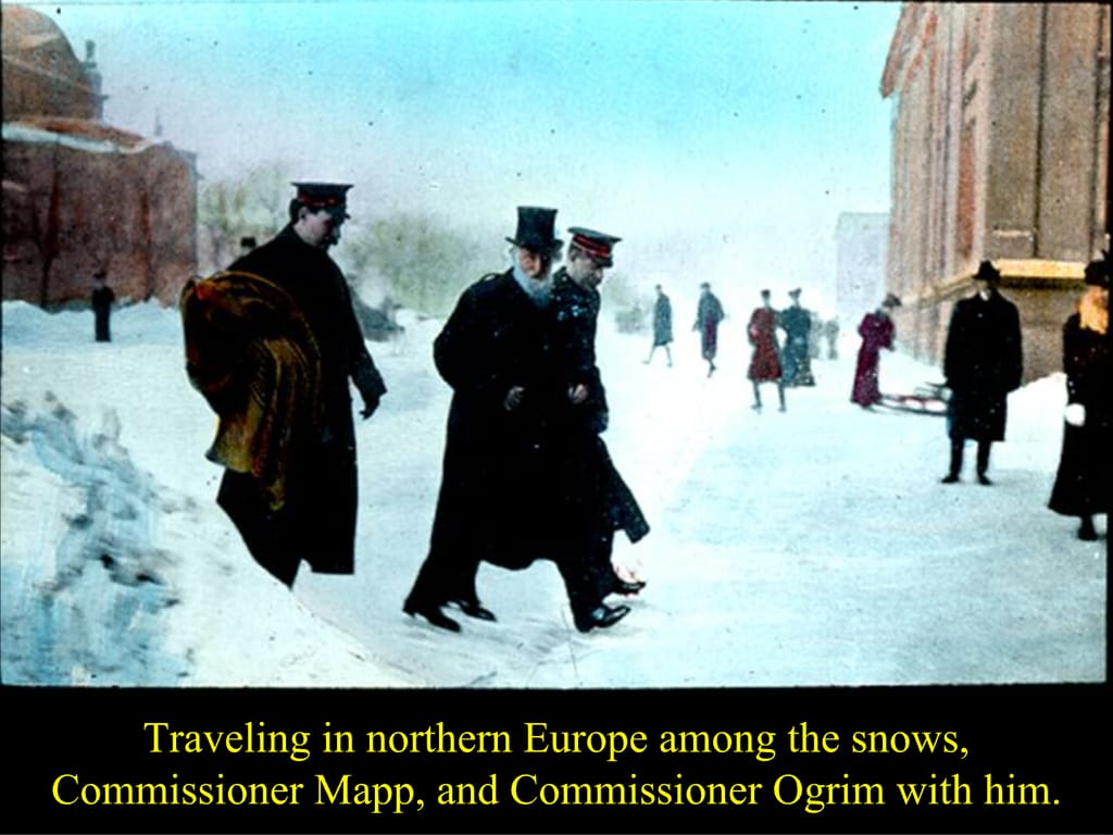 Traveling in northern Europe among the snows,. Commissioner Mapp, and Commissioner Ogrim with him.